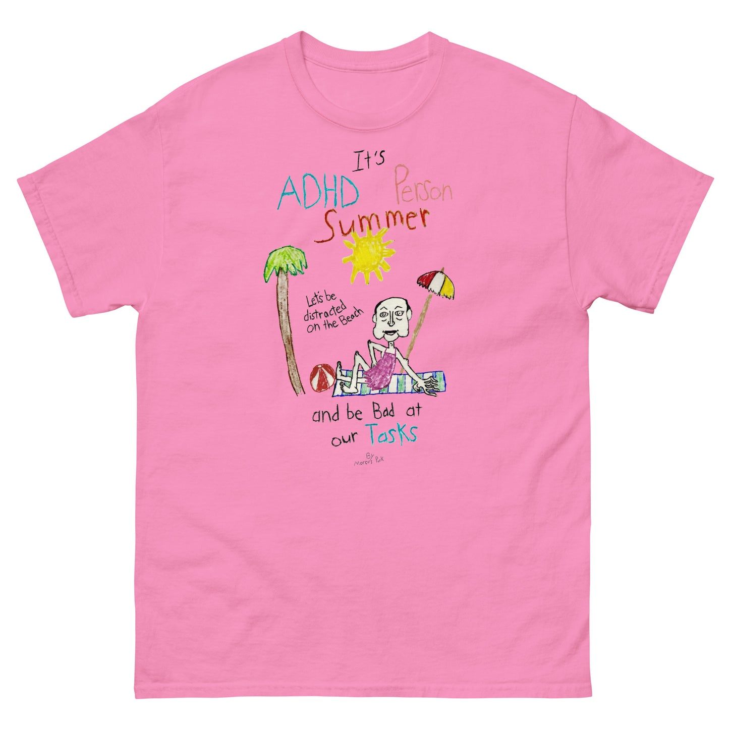 ADHD Person Summer T-Shirt