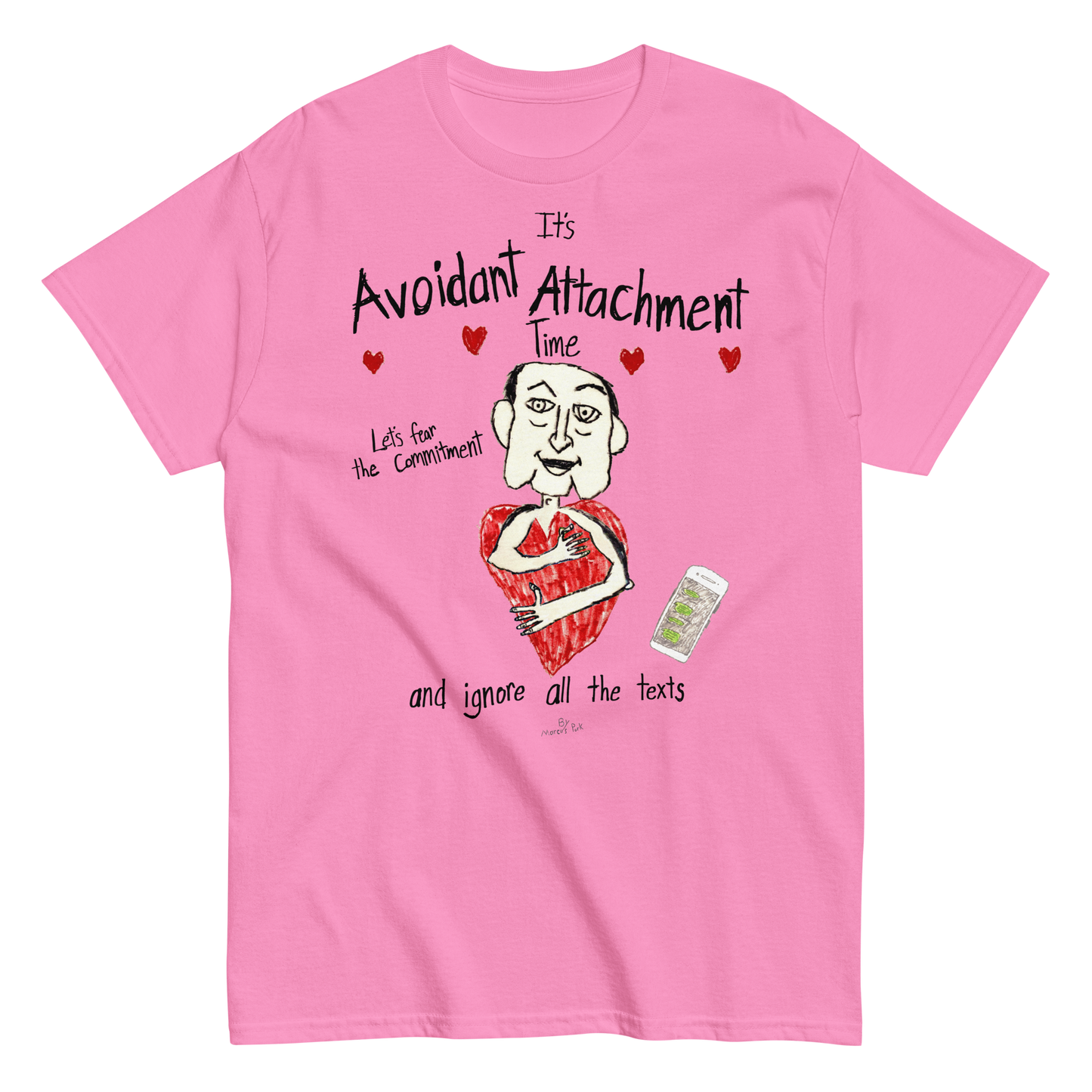 Avoidant Attachment Time T-Shirt