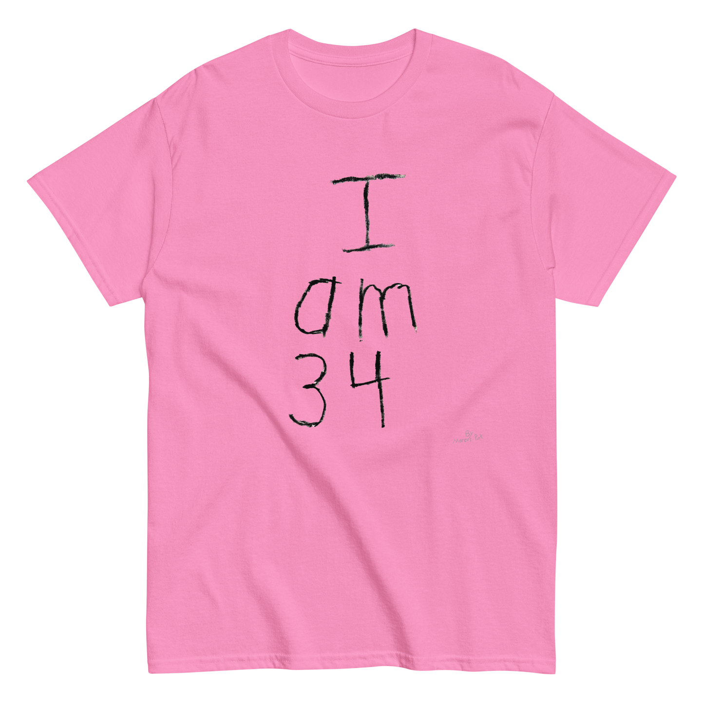 I am 34 T-Shirt