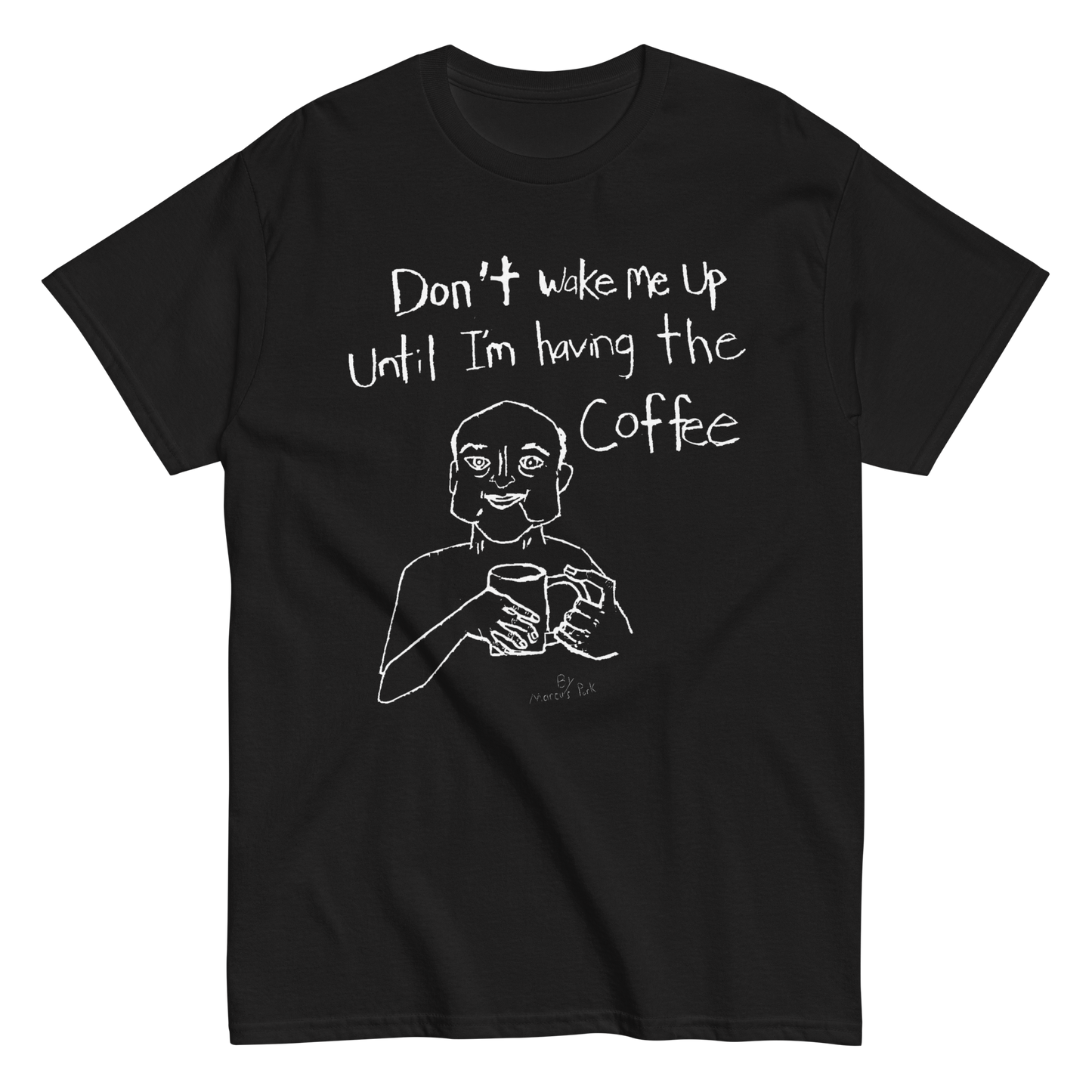 Relatable Coffee T-Shirt