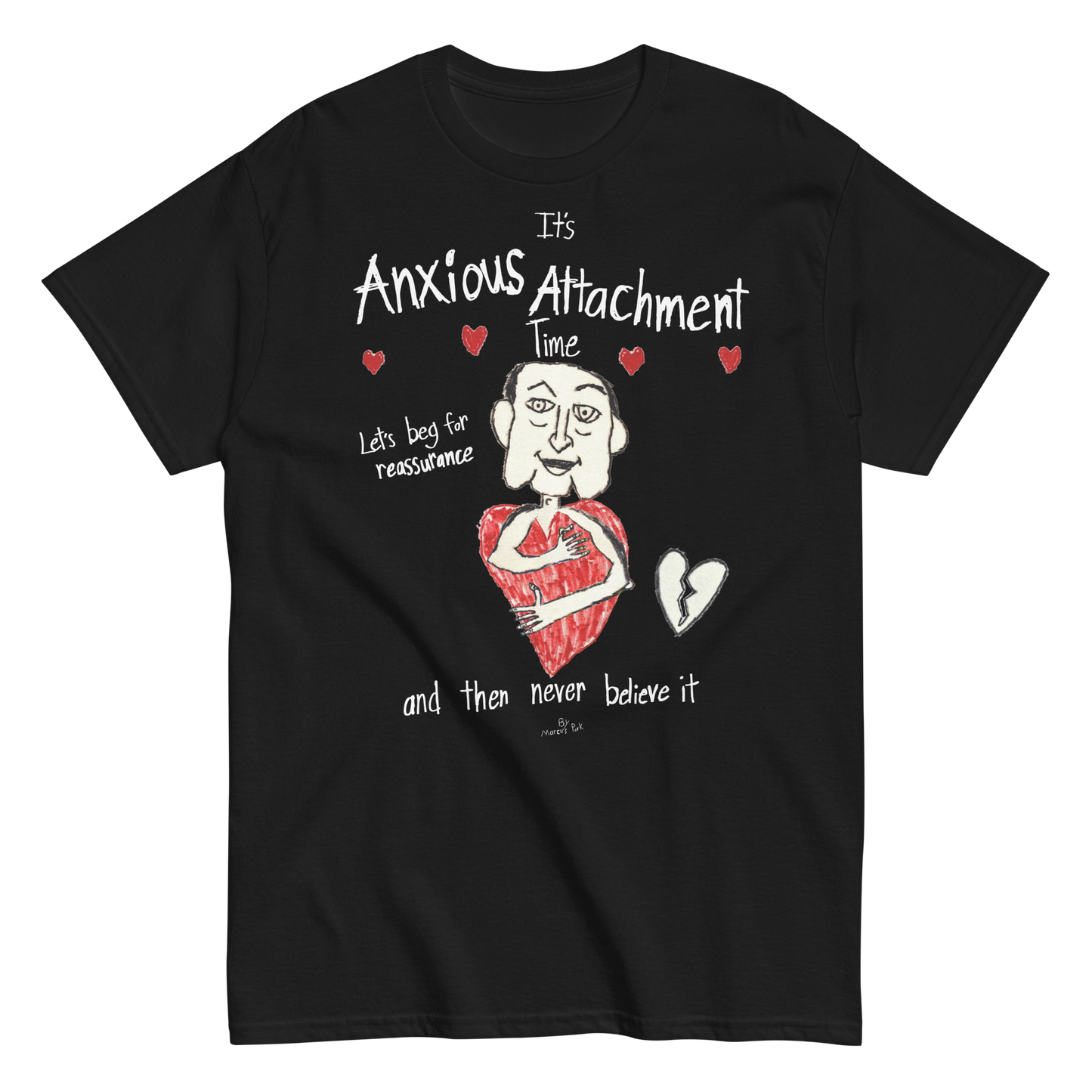 Anxious Attachment Time T-Shirt