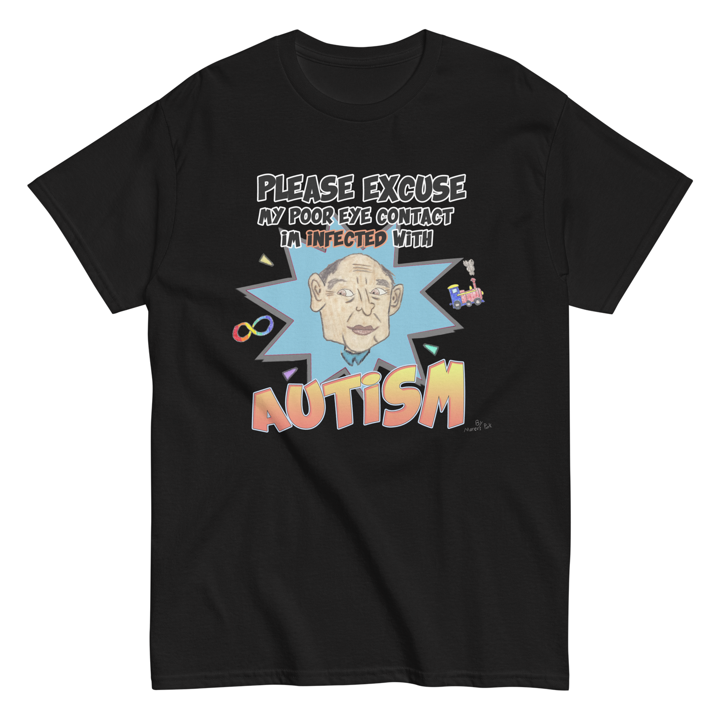 Infected with Autism T-Shirt (Jr.'s Version)