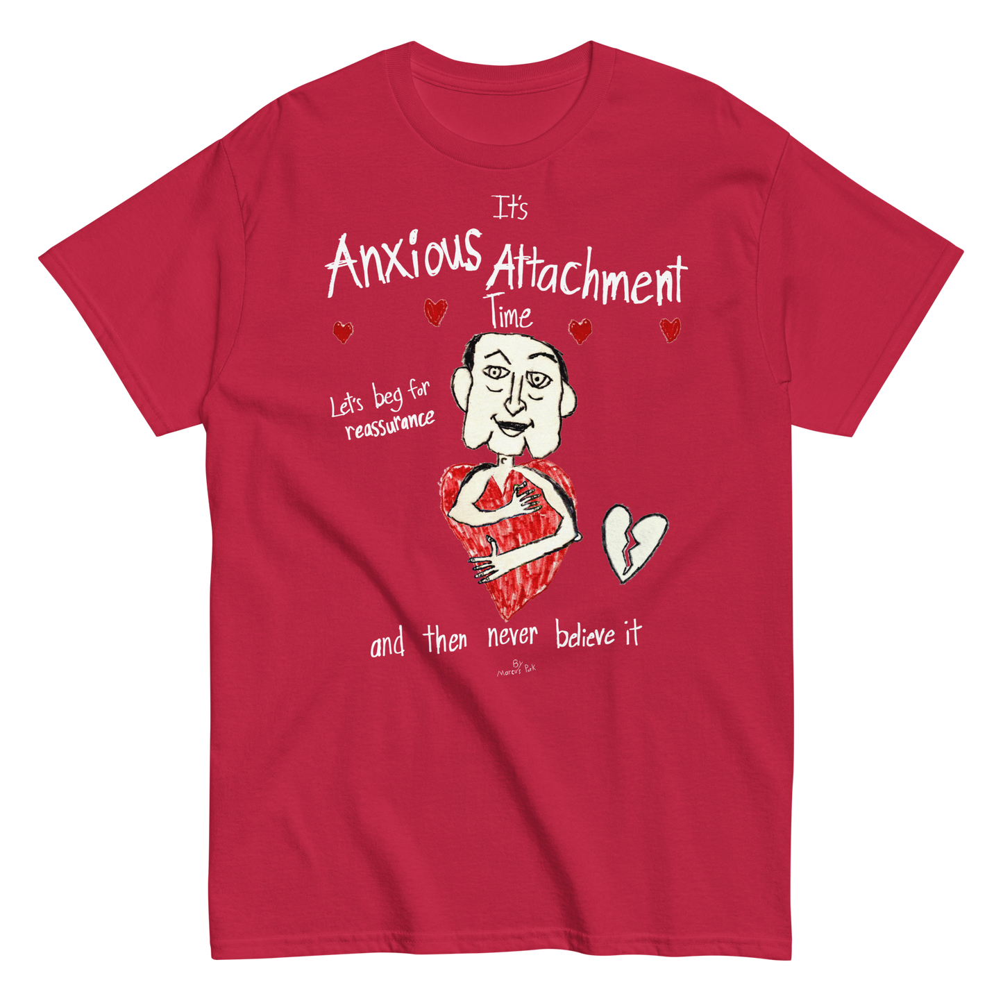 Anxious Attachment Time T-Shirt