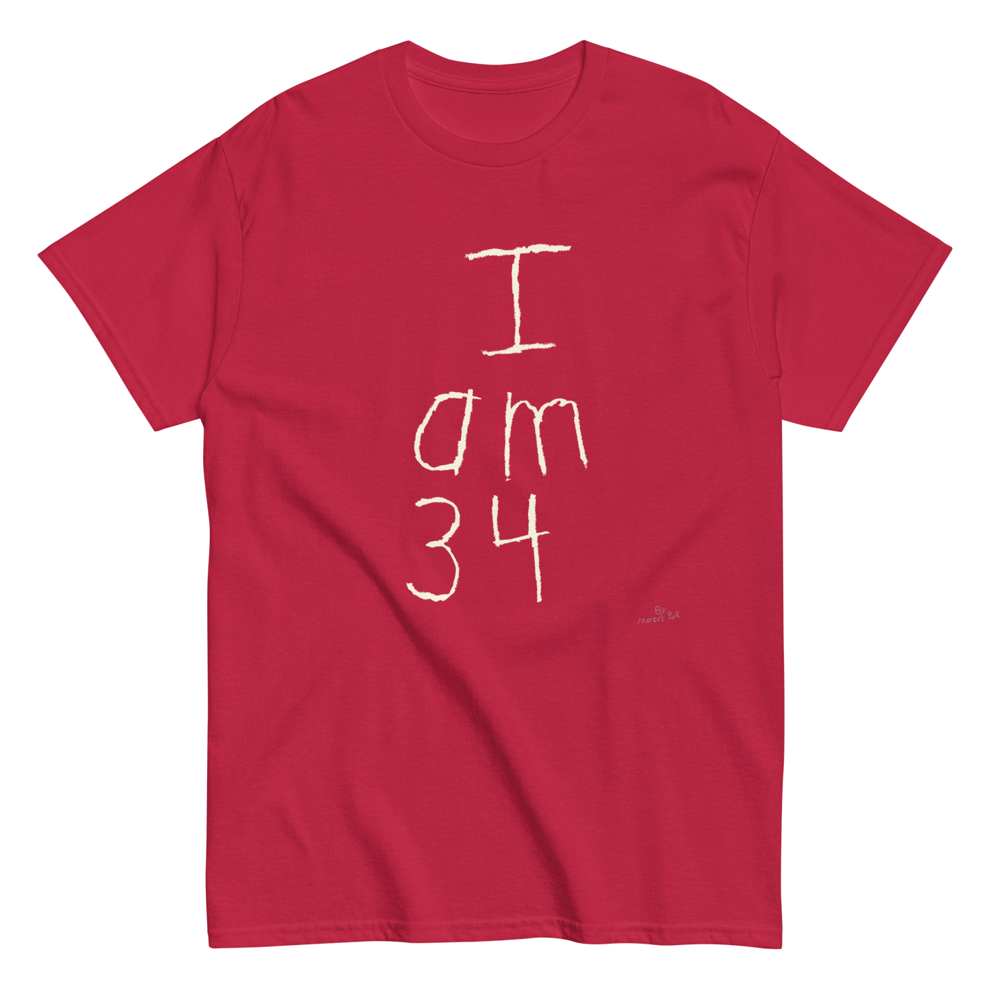 I am 34 T-Shirt