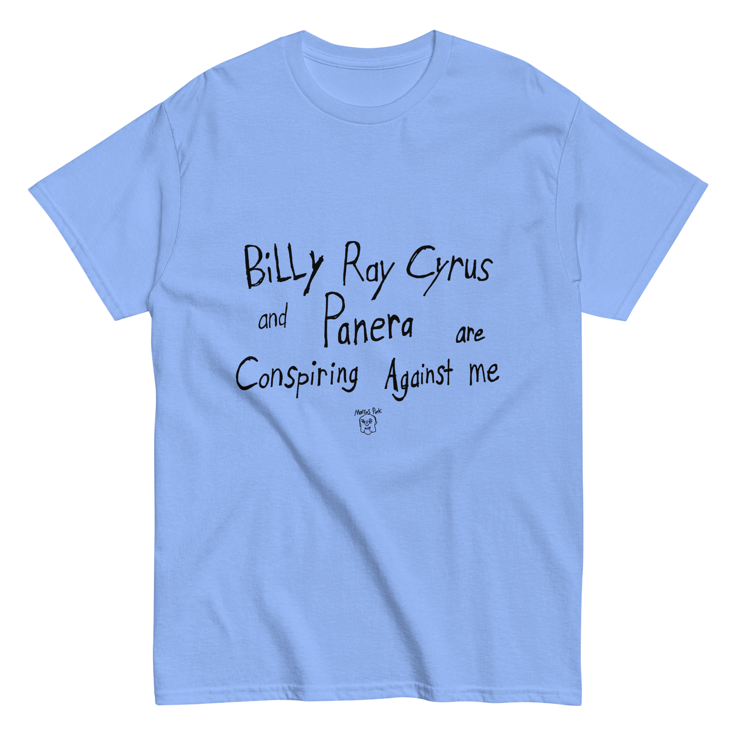 Billy Ray Panera T-Shirt