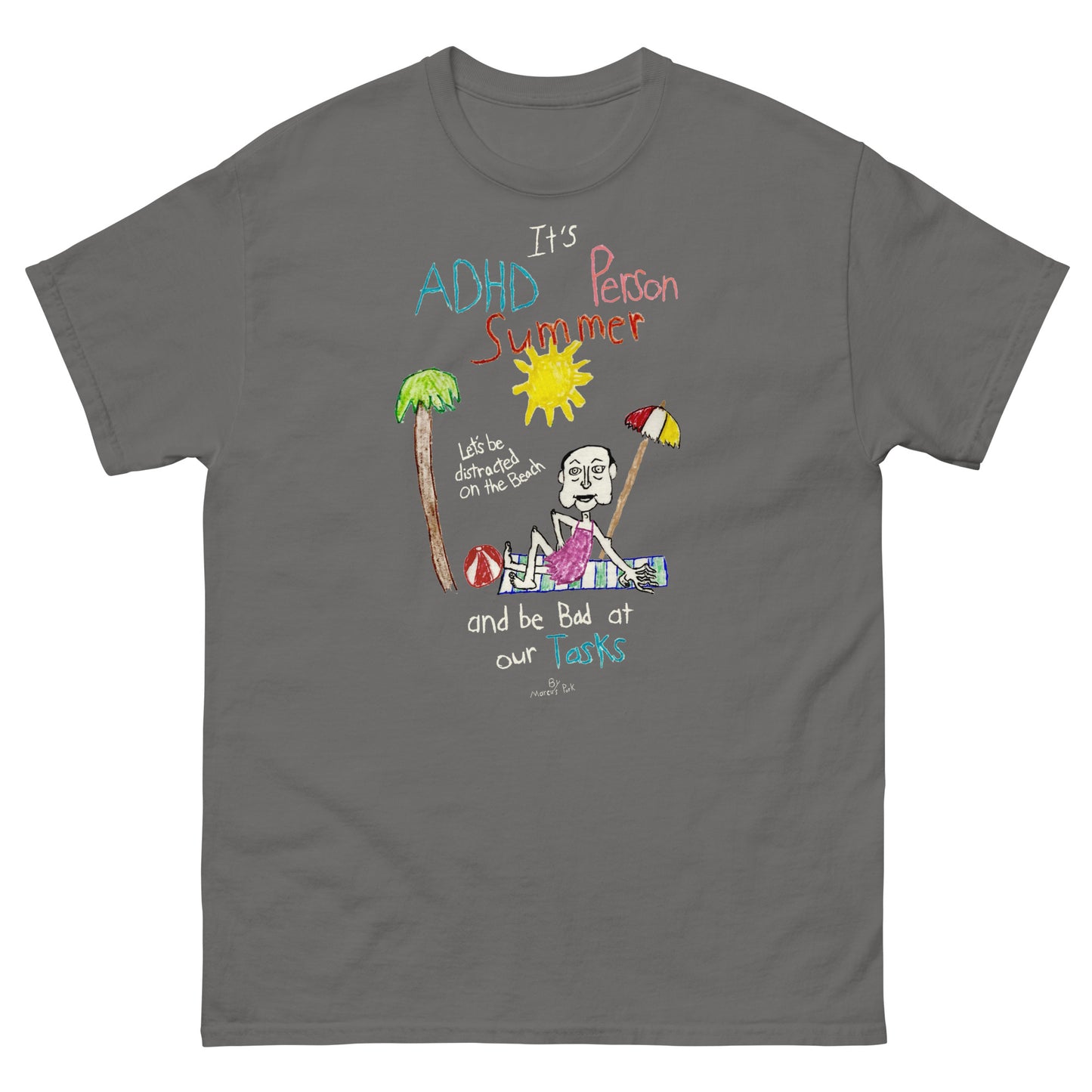 ADHD Person Summer T-Shirt