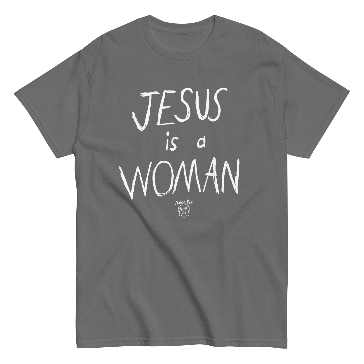 Jesus is a Woman T-Shirt
