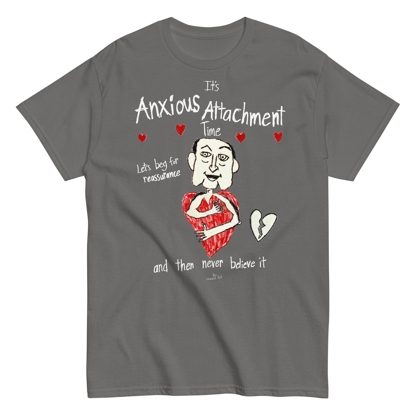 Anxious Attachment Time T-Shirt