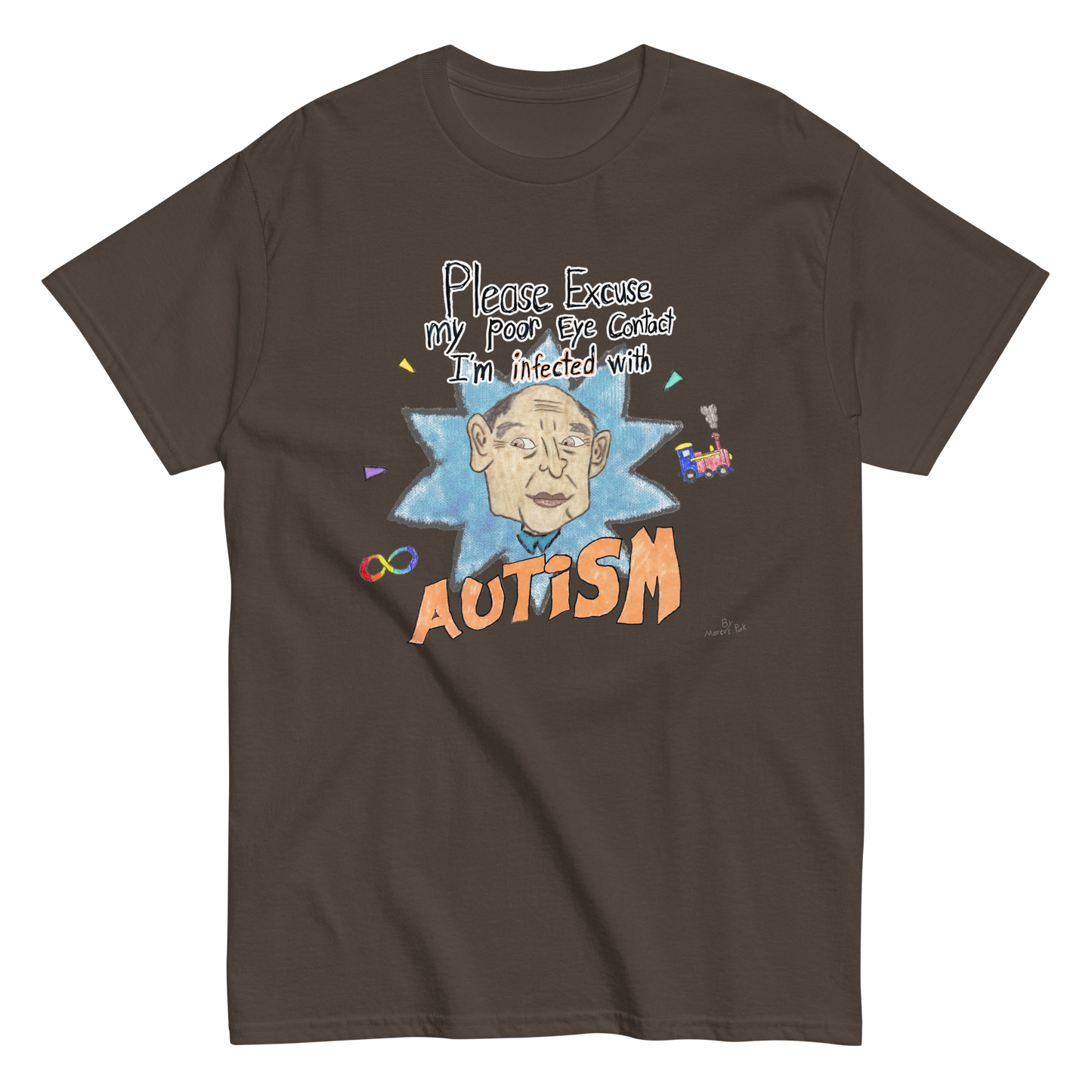 Infected with Autism T-Shirt