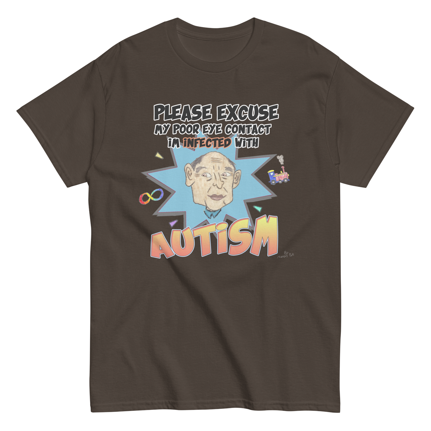 Infected with Autism T-Shirt (Jr.'s Version)