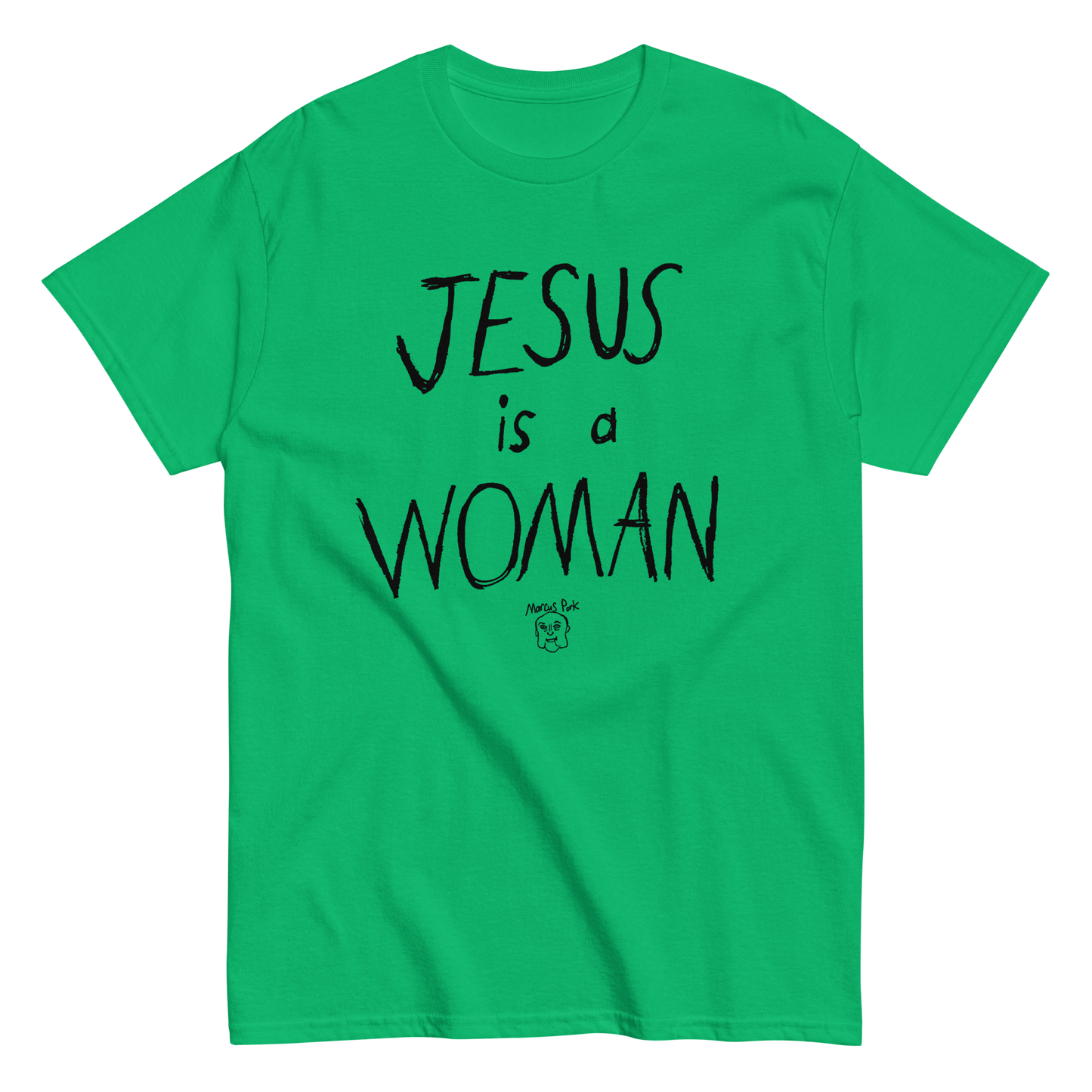 Jesus is a Woman T-Shirt