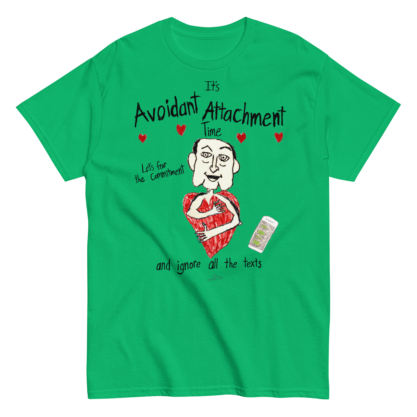 Avoidant Attachment Time T-Shirt
