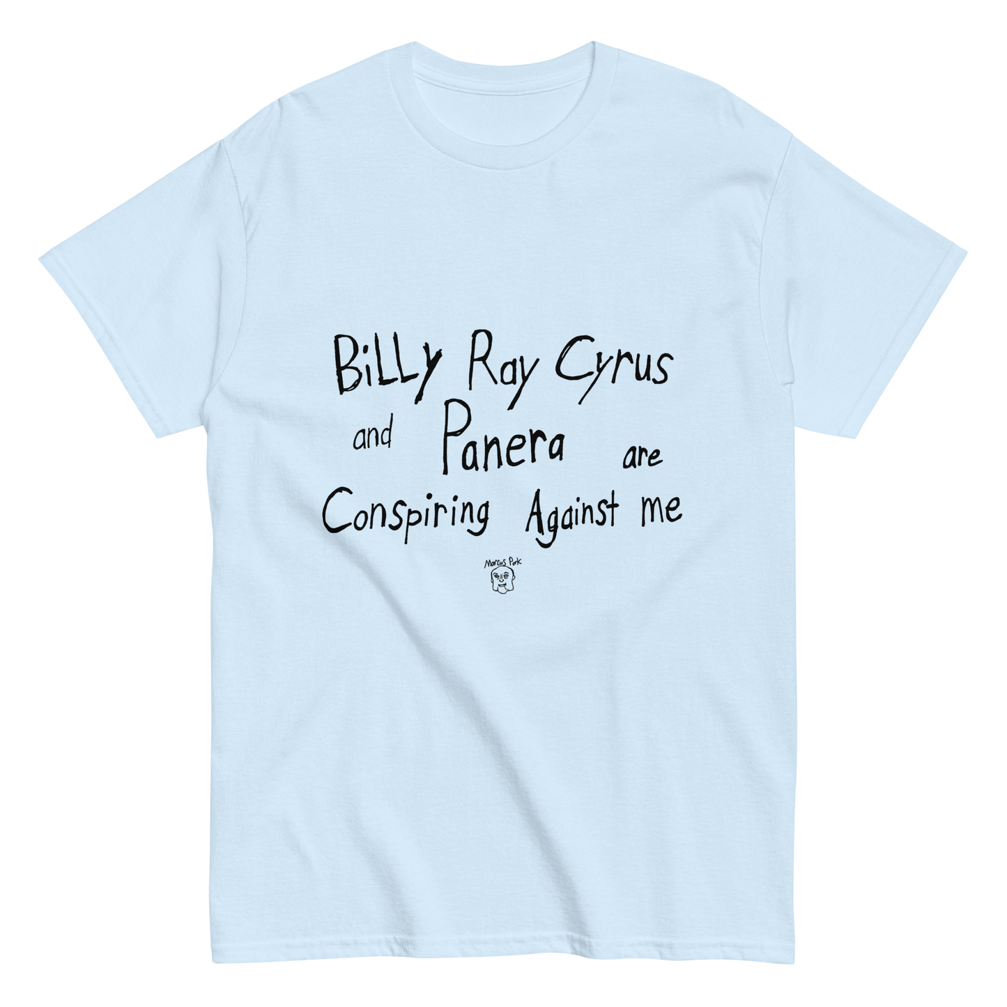 Billy Ray Panera T-Shirt