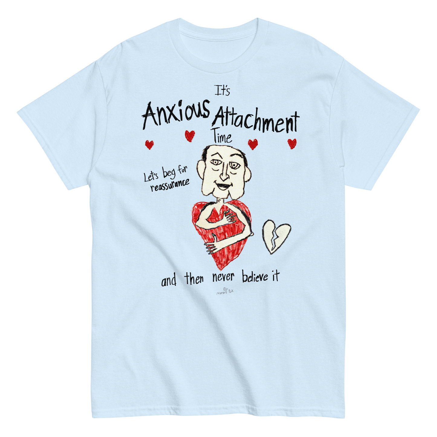 Anxious Attachment Time T-Shirt