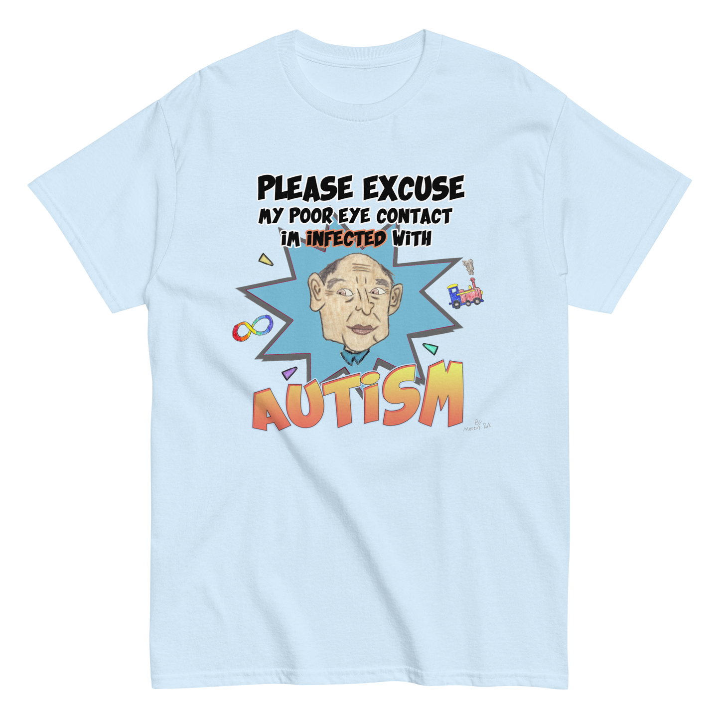 Infected with Autism T-Shirt (Jr.'s Version)