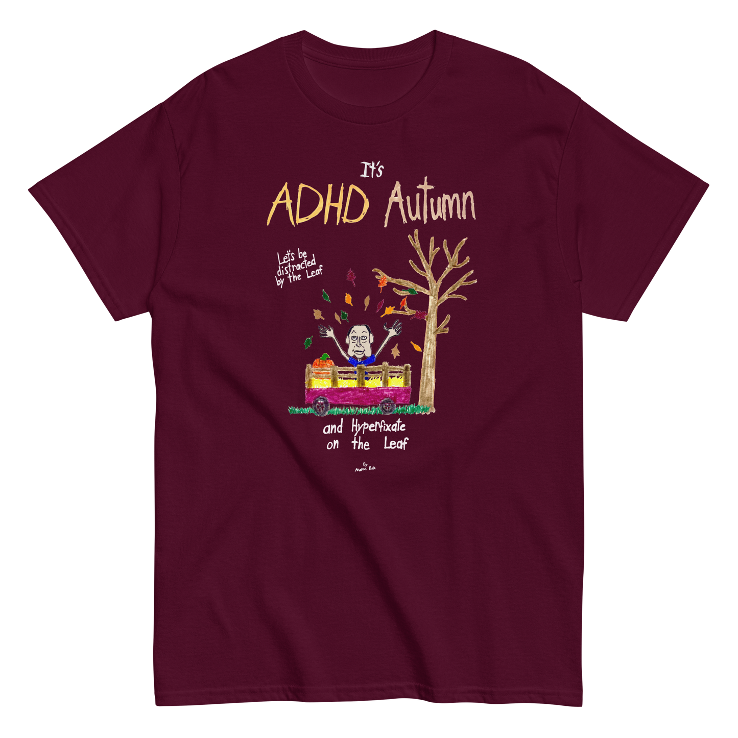 ADHD Autumn T-Shirt