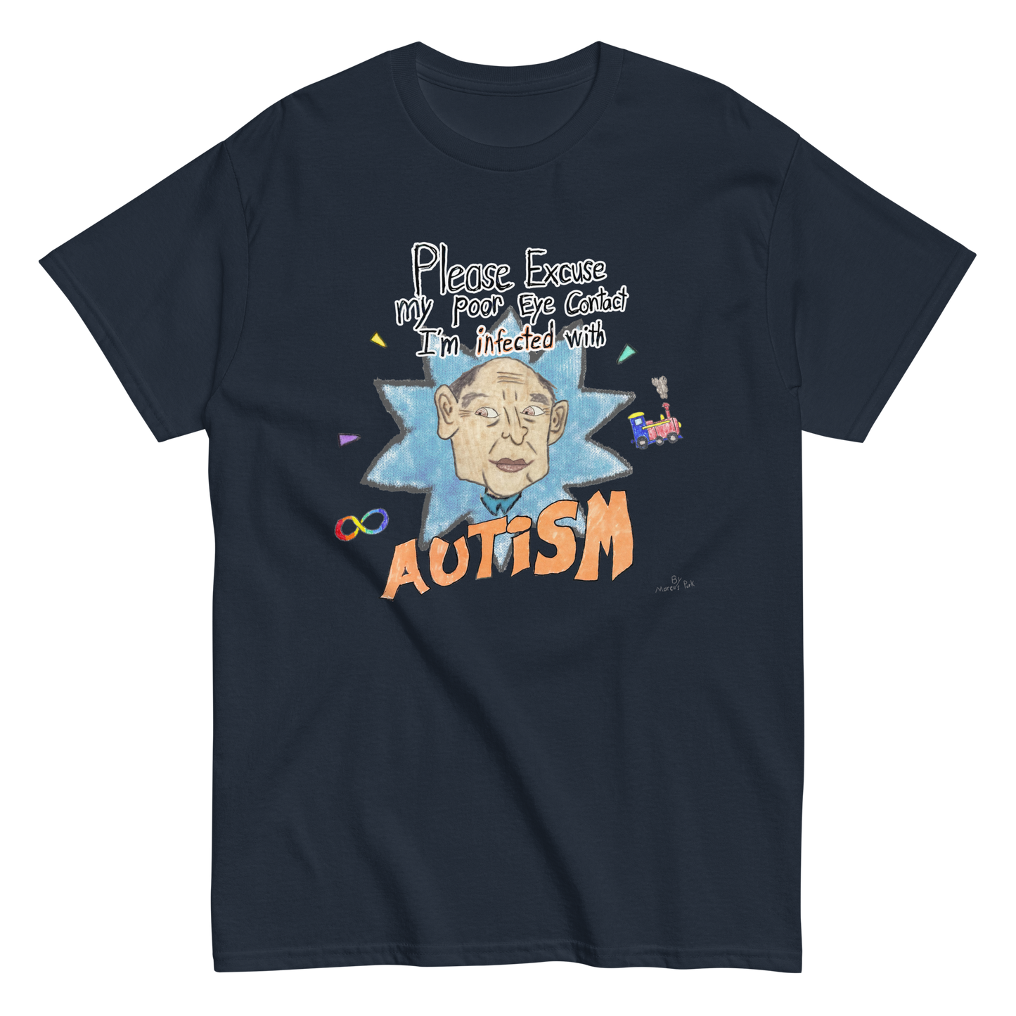 Infected with Autism T-Shirt