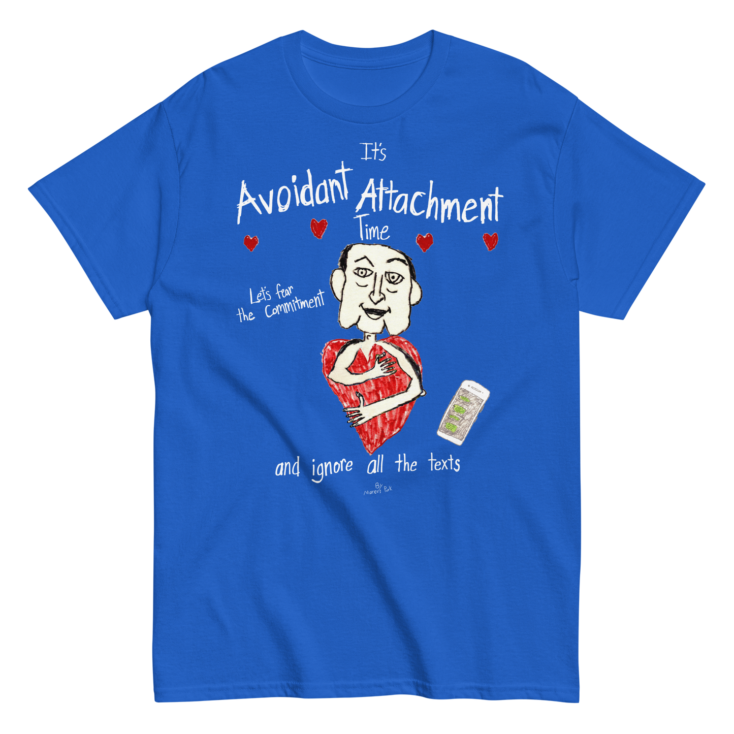 Avoidant Attachment Time T-Shirt