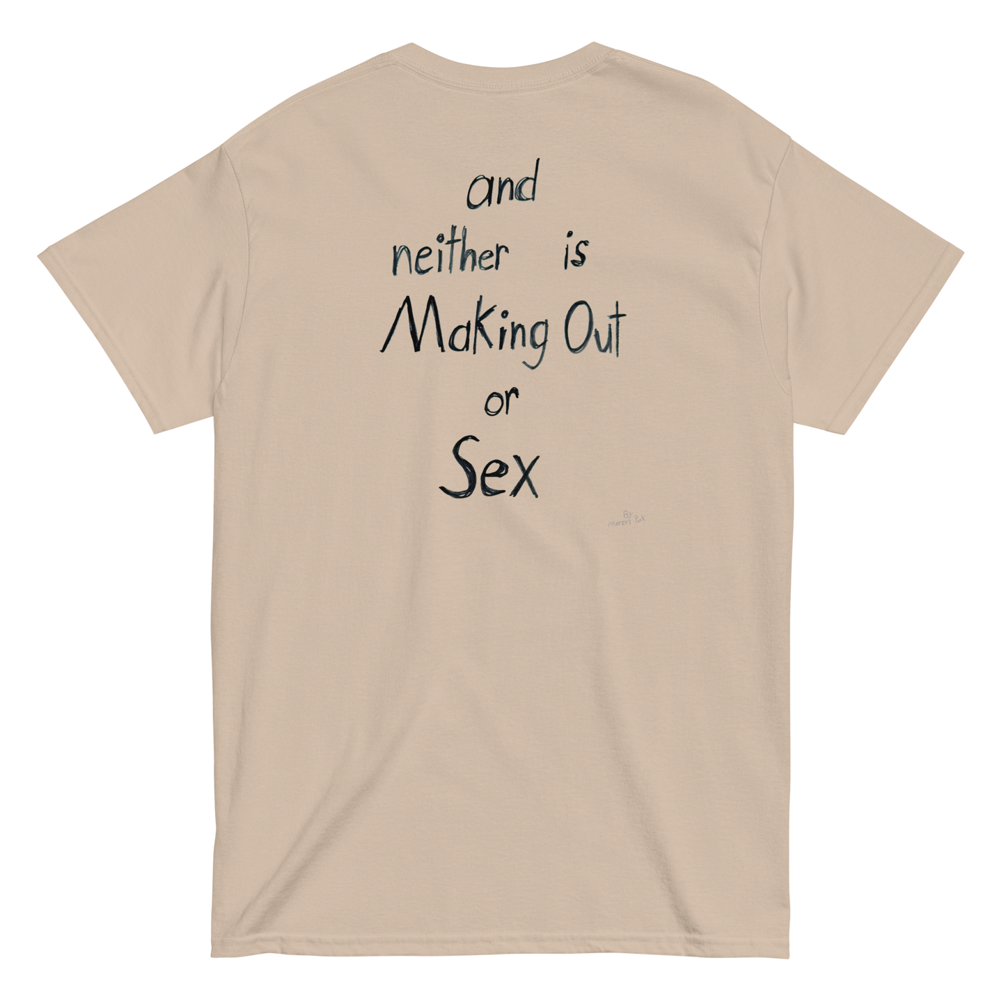 "Hug is not Cheating" FRONT + BACK T-Shirt