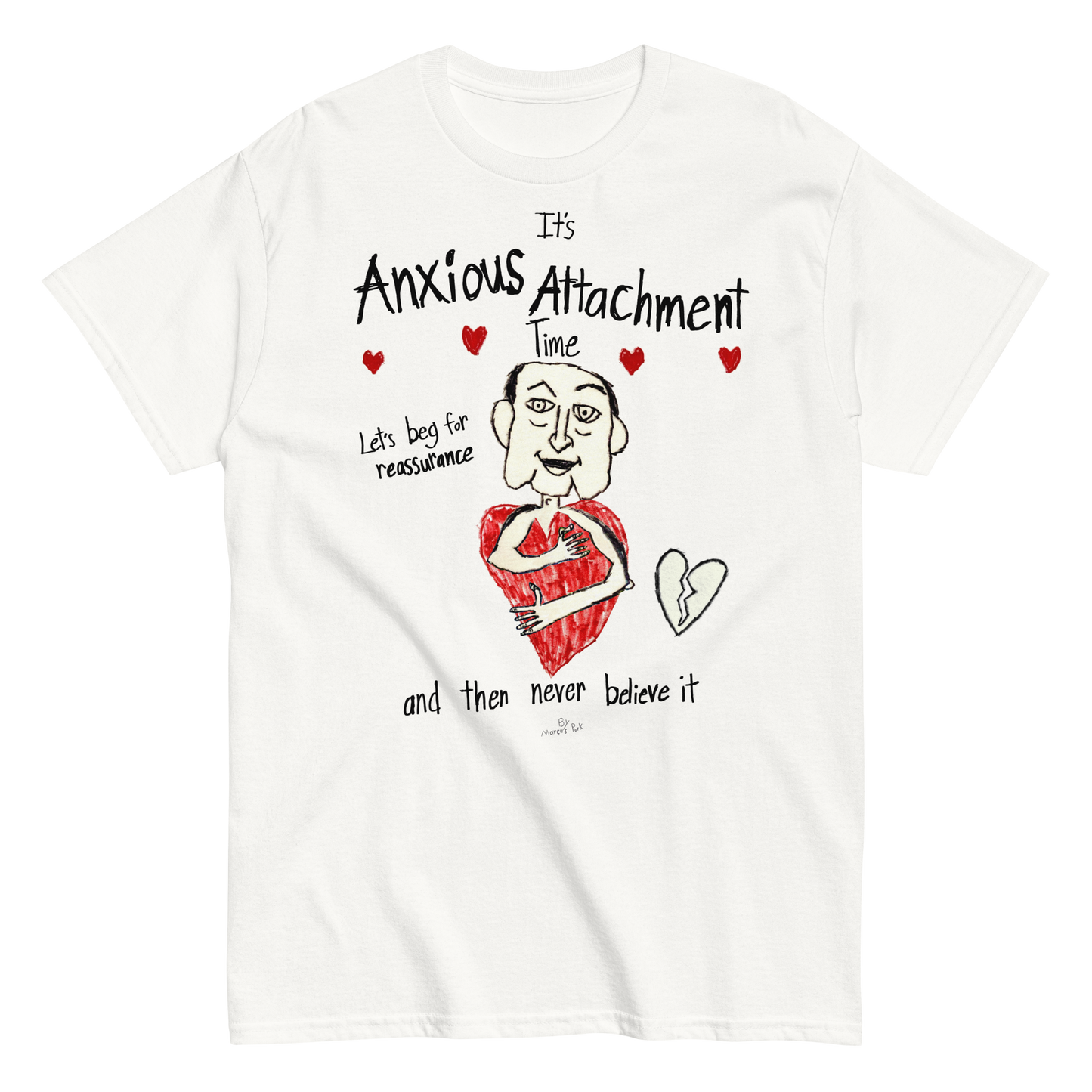 Anxious Attachment Time T-Shirt