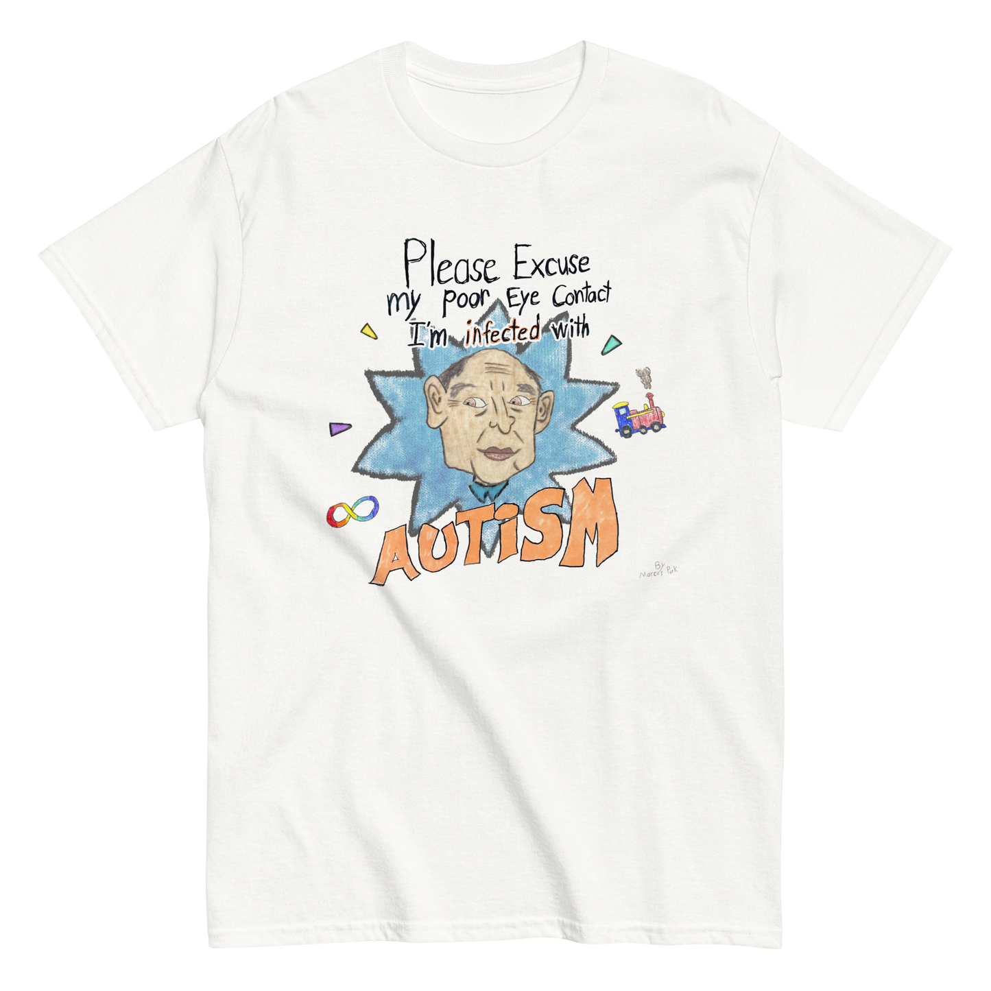 Infected with Autism T-Shirt