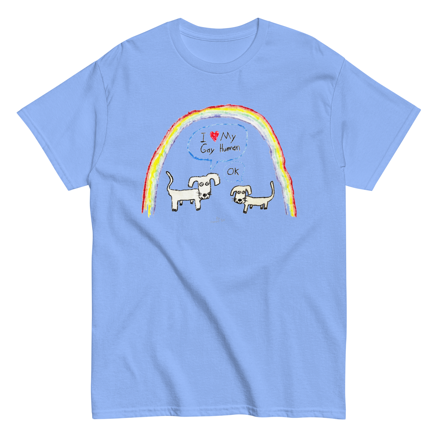 I Love My Gay Human T-Shirt (Dogs)