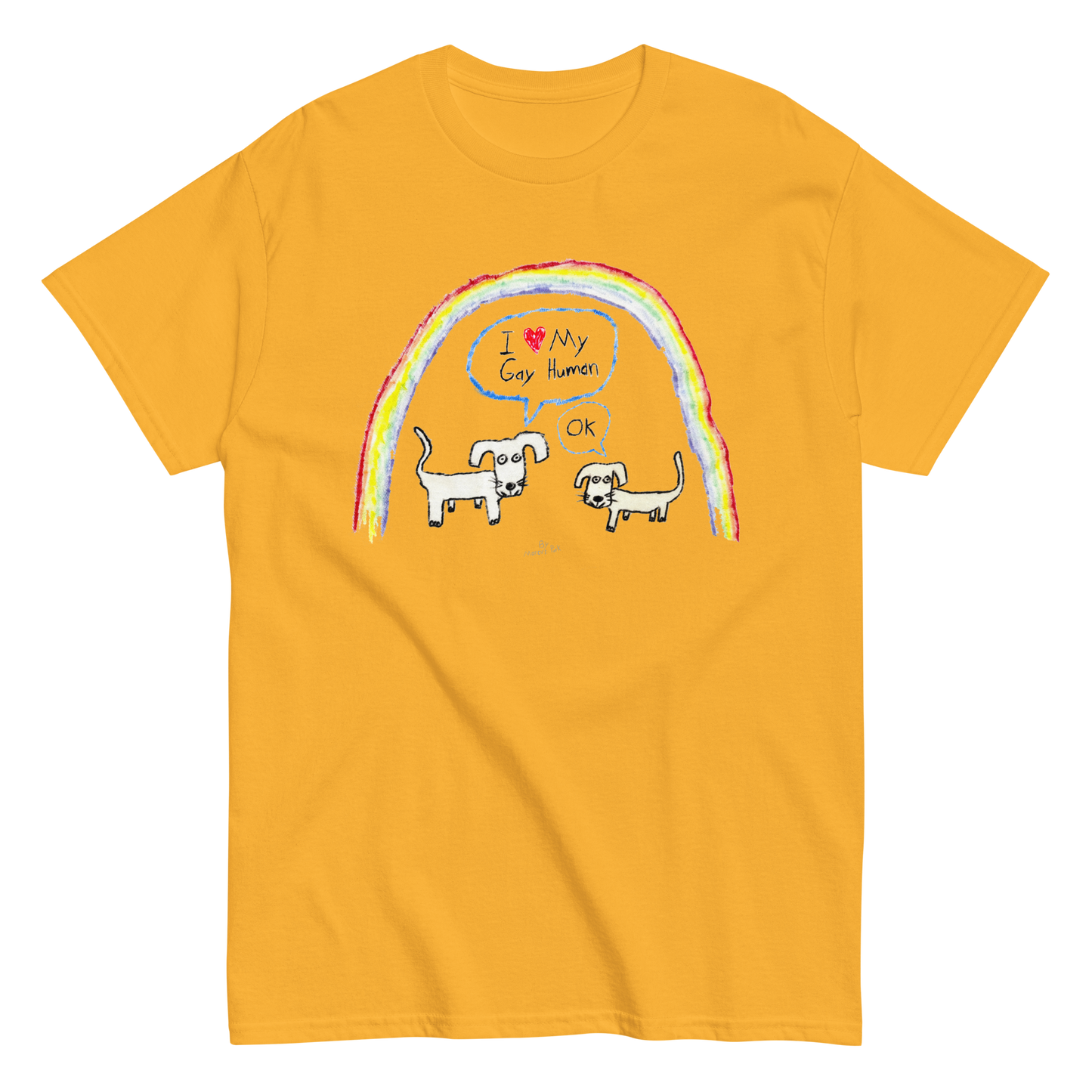 I Love My Gay Human T-Shirt (Dogs)