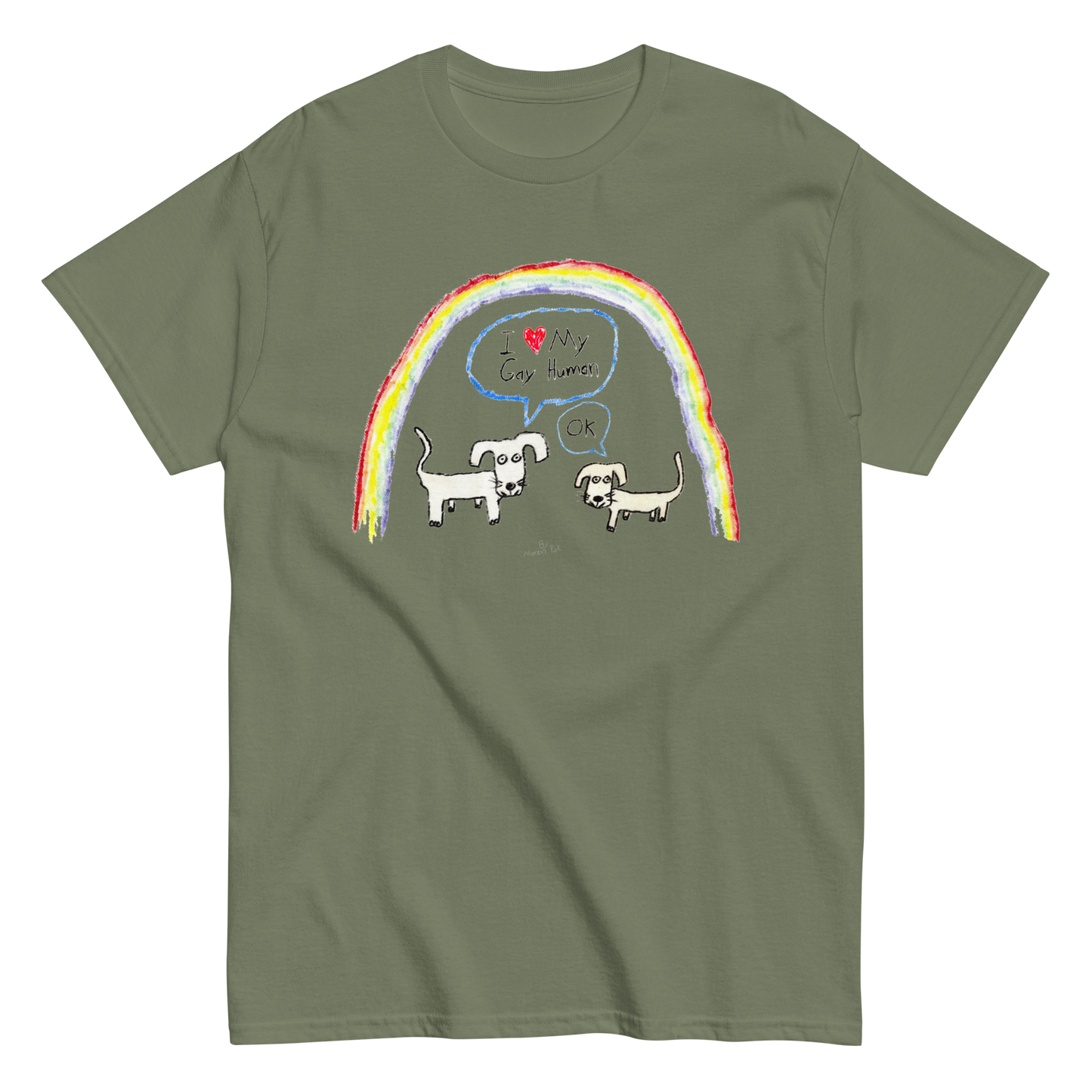 I Love My Gay Human T-Shirt (Dogs)