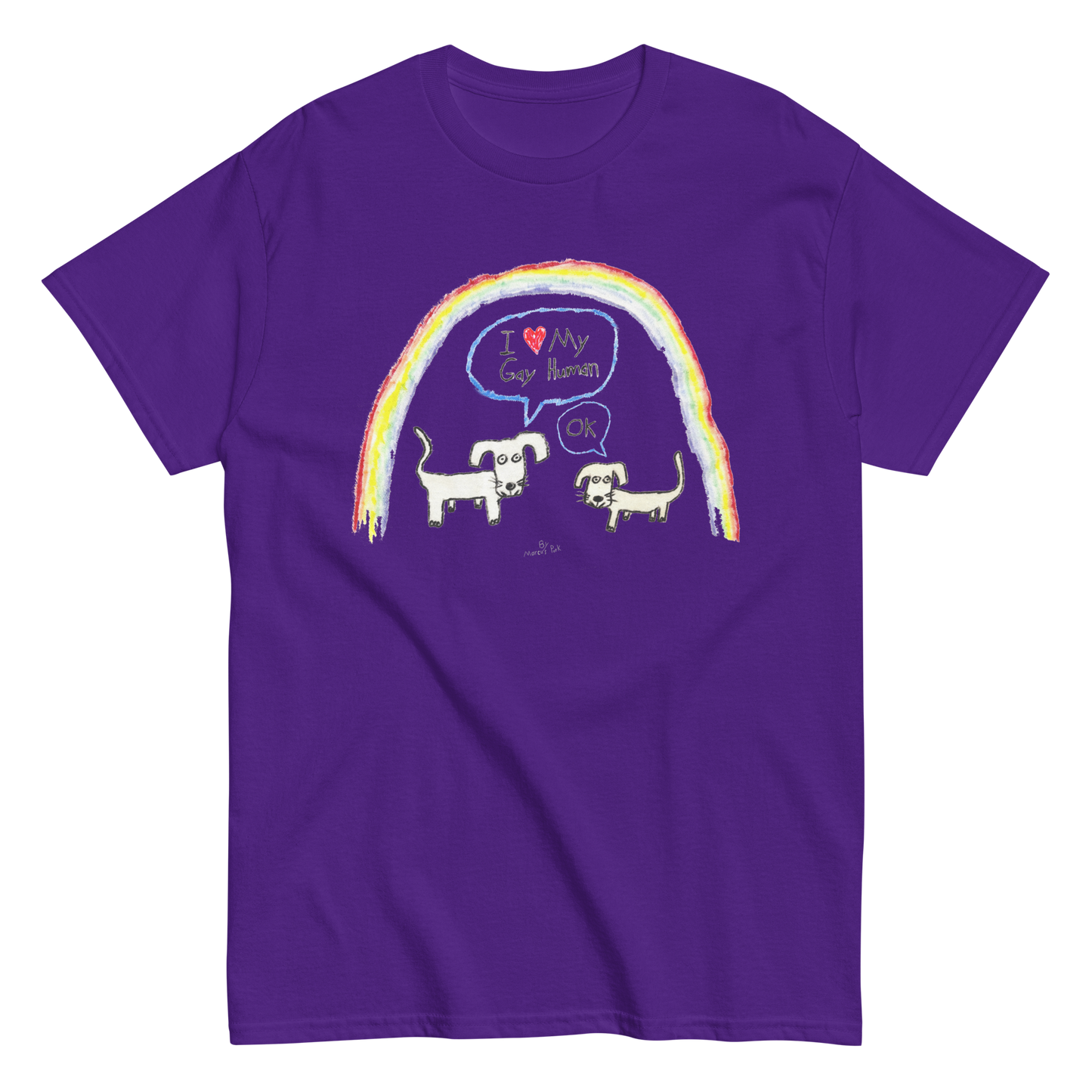 I Love My Gay Human T-Shirt (Dogs)