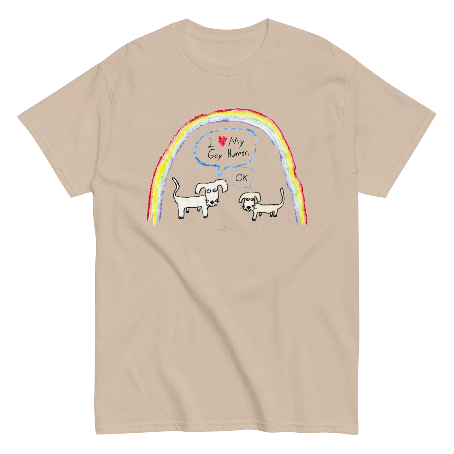 I Love My Gay Human T-Shirt (Dogs)