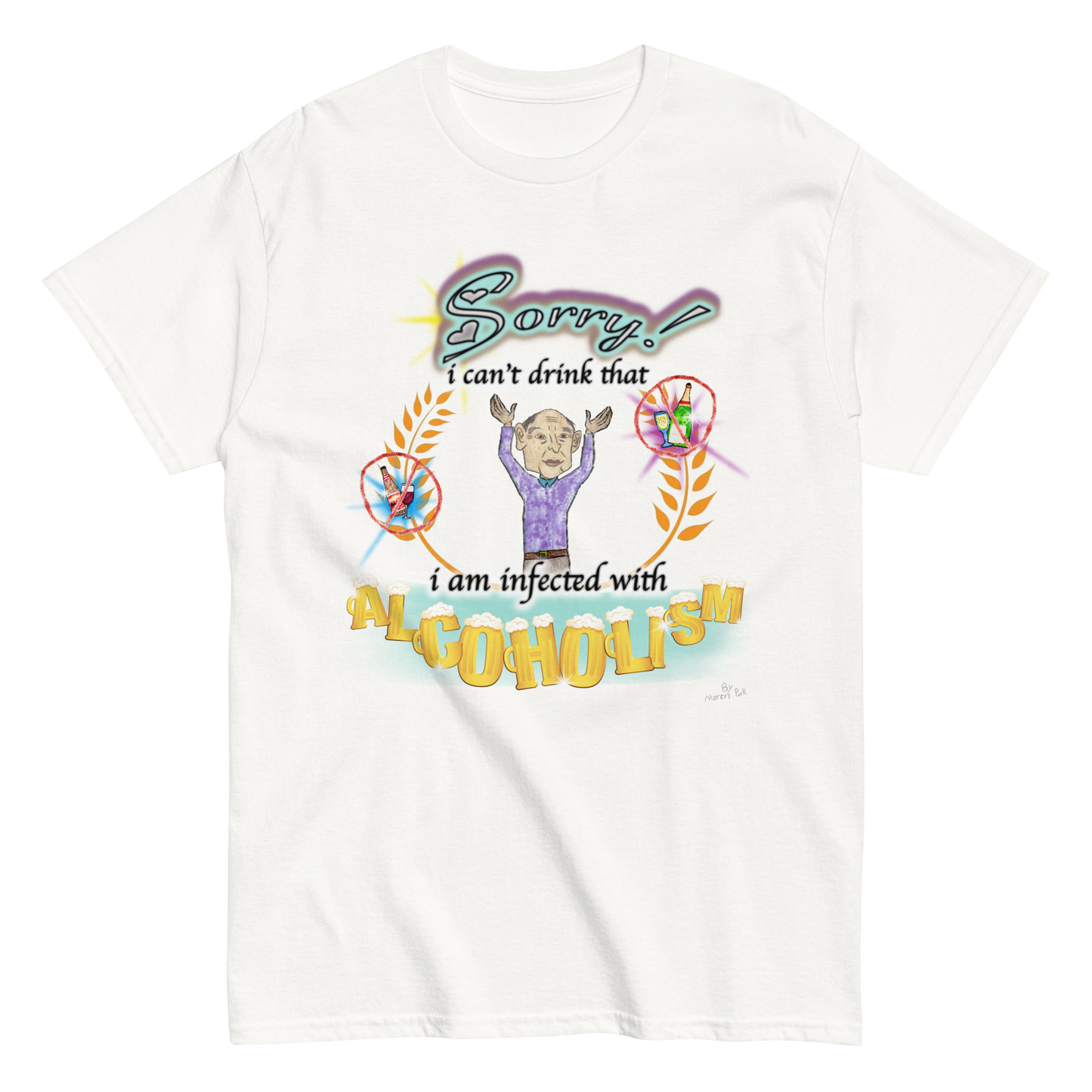 Infected with Alcoholism T-Shirt (Jr.'s Design)