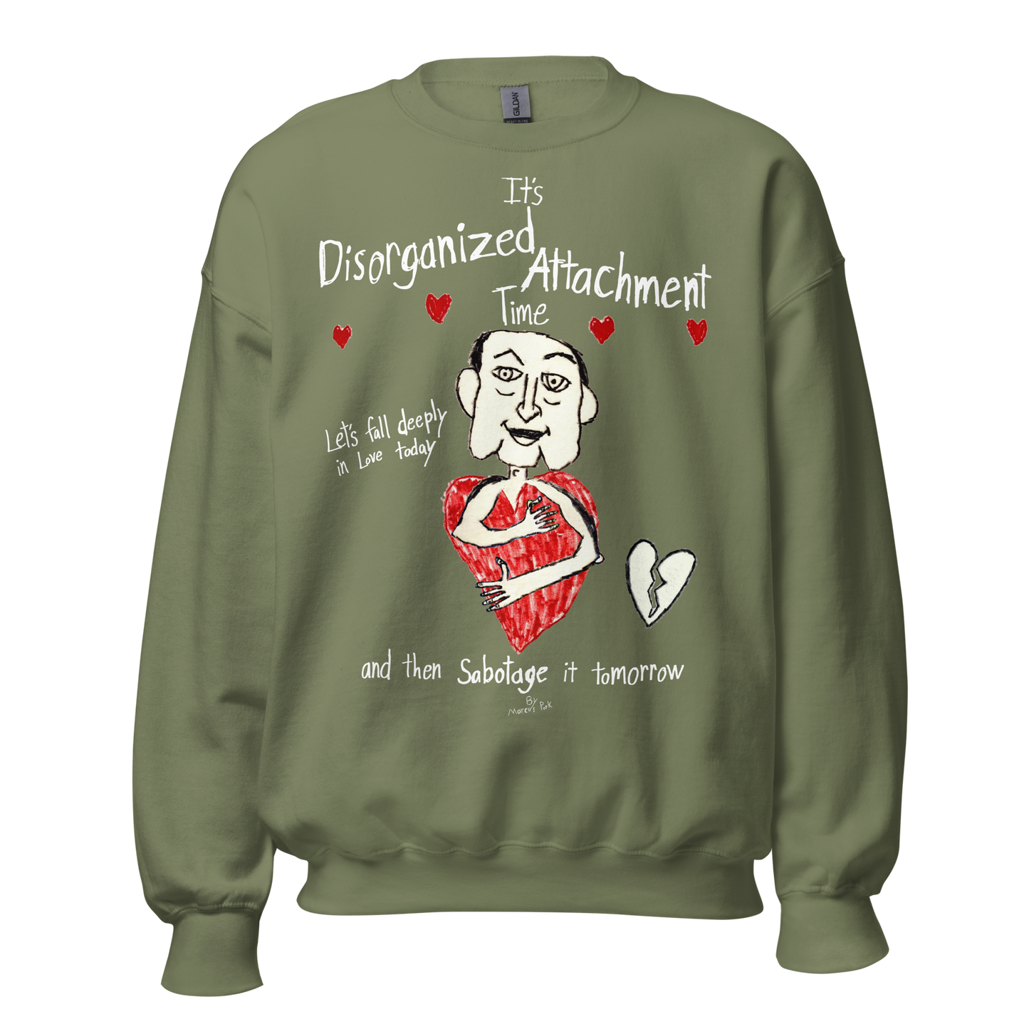 Disorganized Attachment Time Sweatshirt