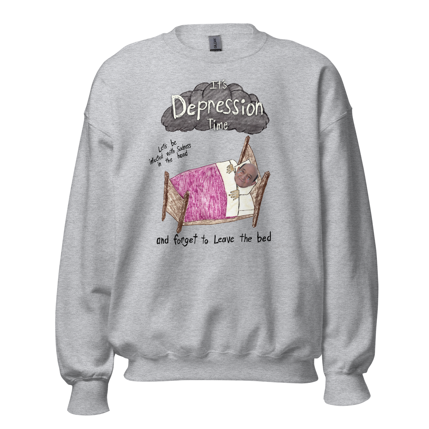 Depression Time Sweatshirt