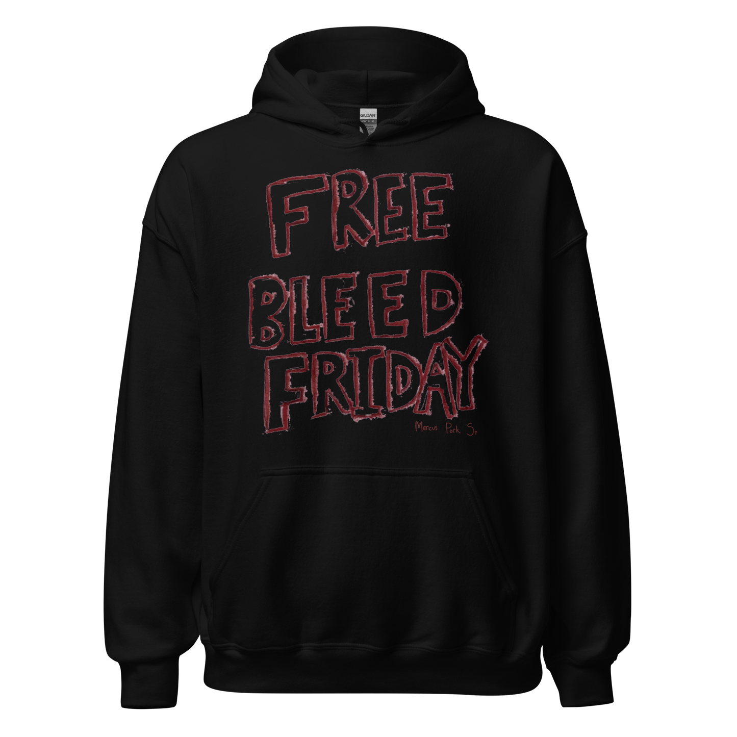 Free Bleed Friday Hoodie