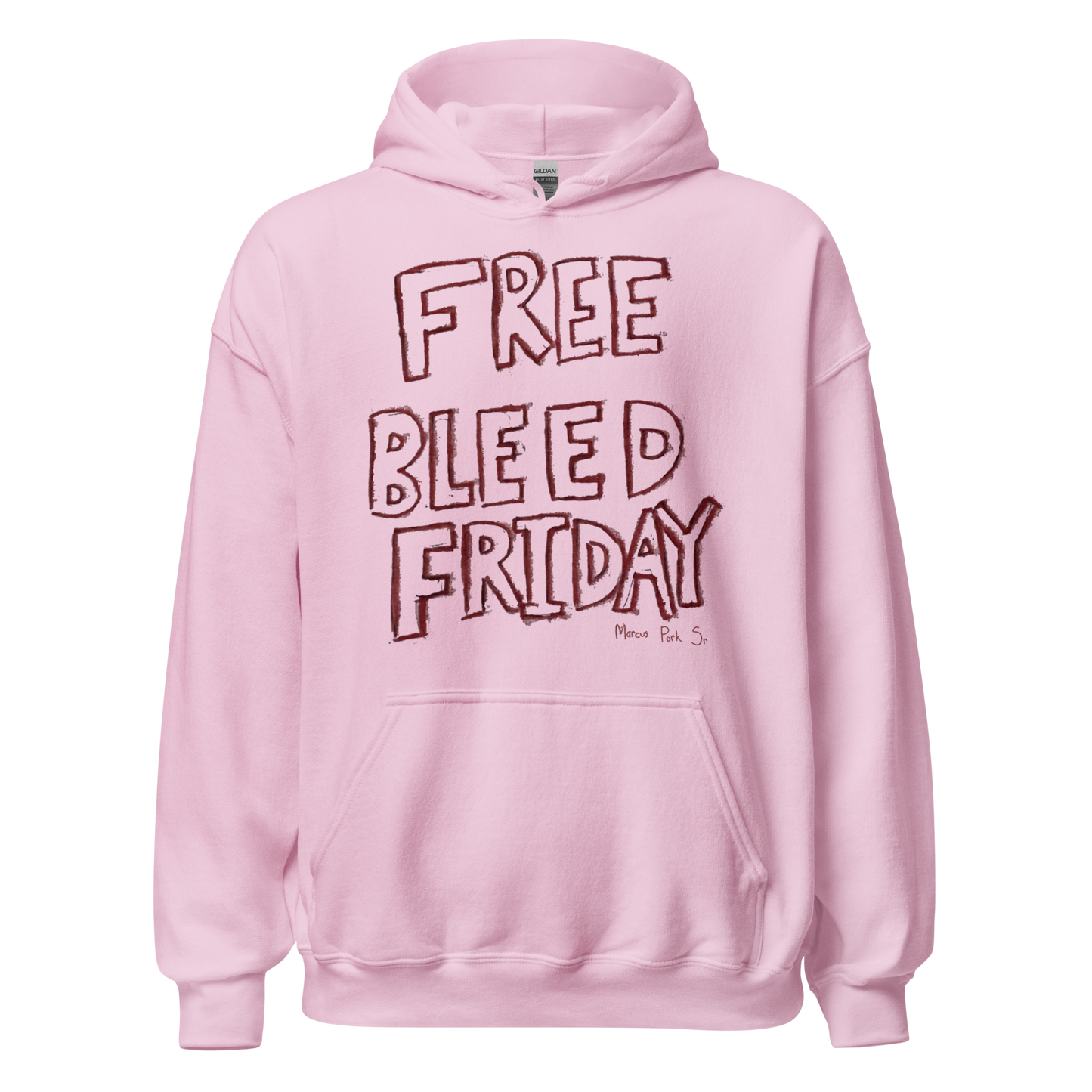 Free Bleed Friday Hoodie