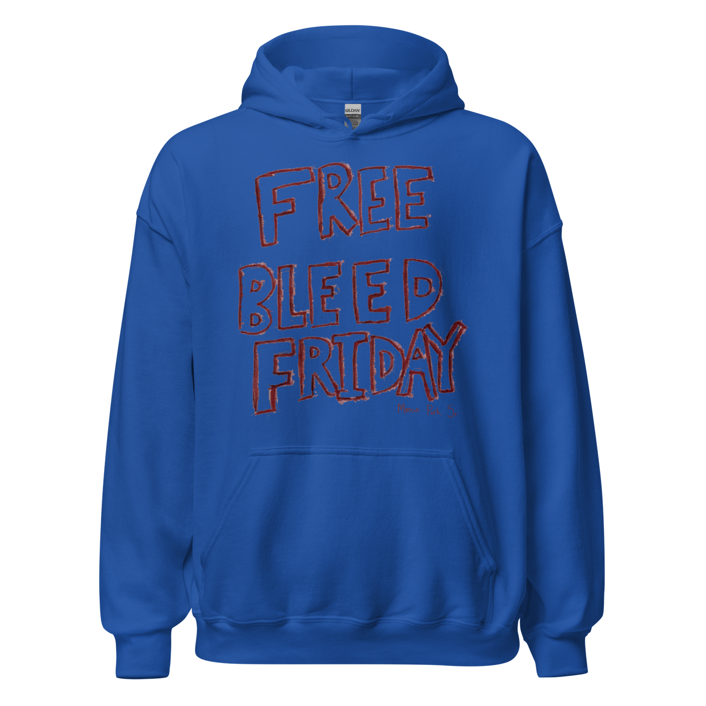 Free Bleed Friday Hoodie