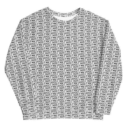 I Wish It Was 2006 Sweatshirt (Jr.'s. Design)
