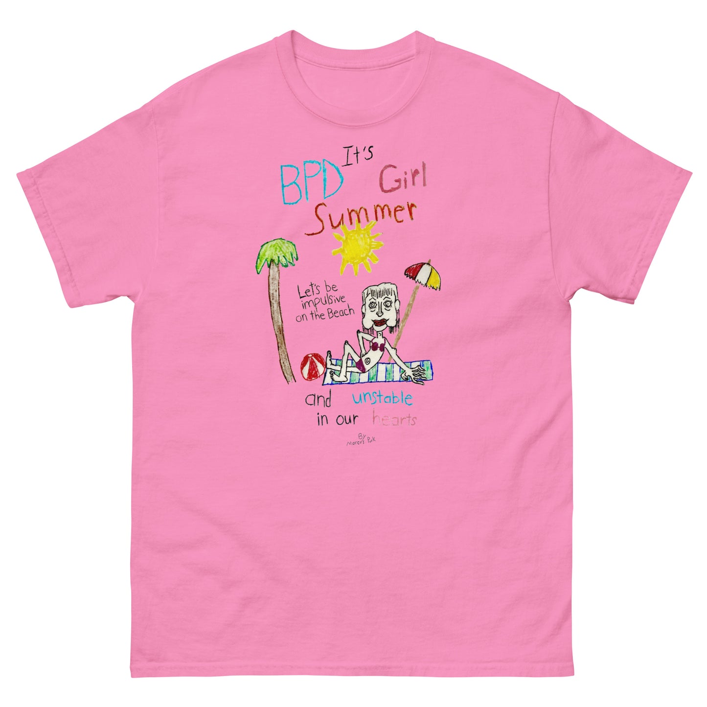 BPD Girl Summer T-Shirt