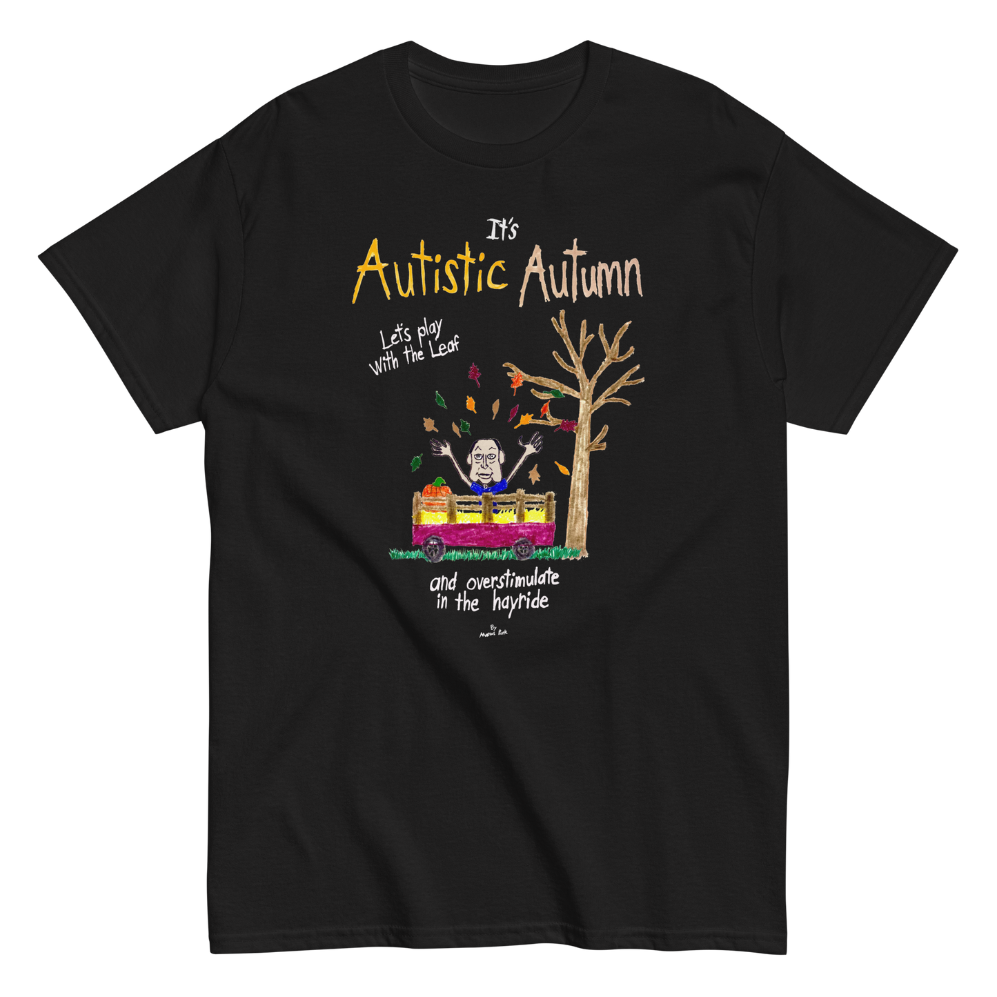 Autistic Autumn T-Shirt