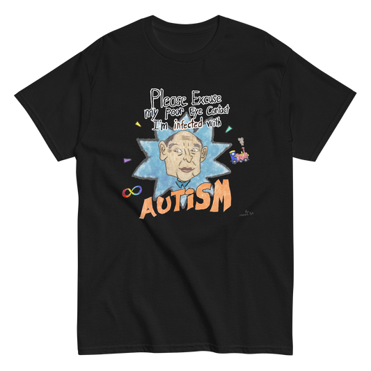 Infected with Autism T-Shirt