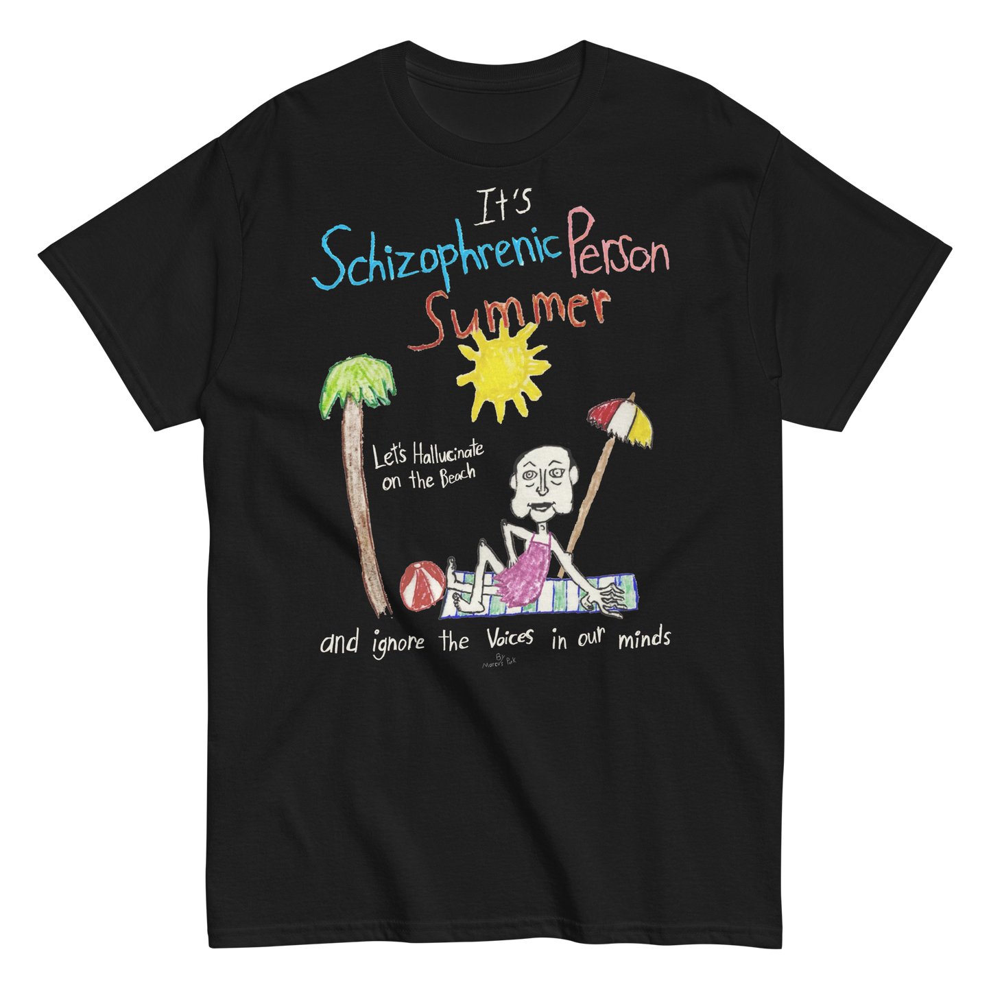 Schizophrenic Person Summer T-Shirt