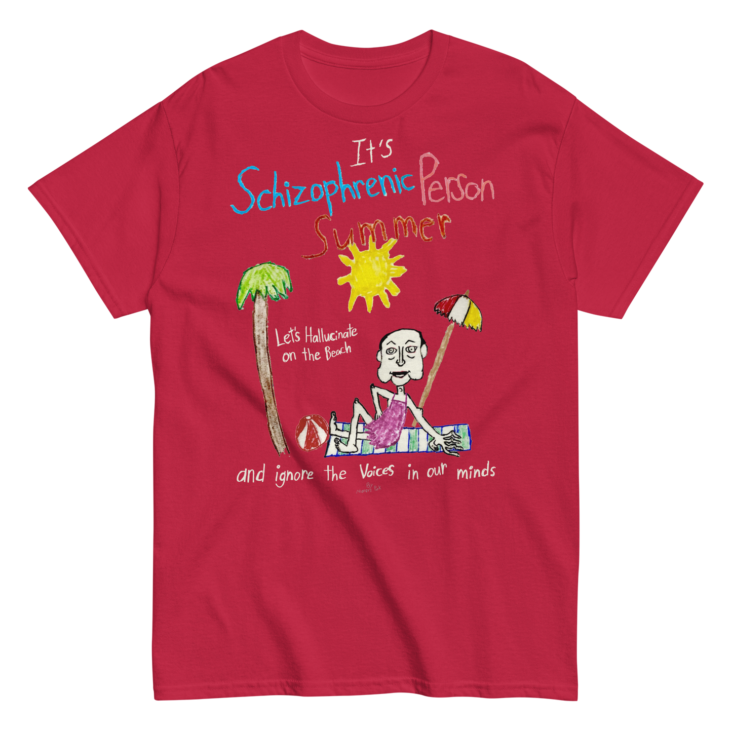 Schizophrenic Person Summer T-Shirt