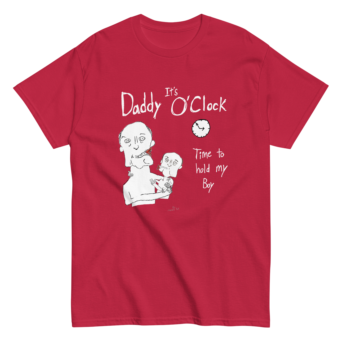Daddy O'Clock T-Shirt