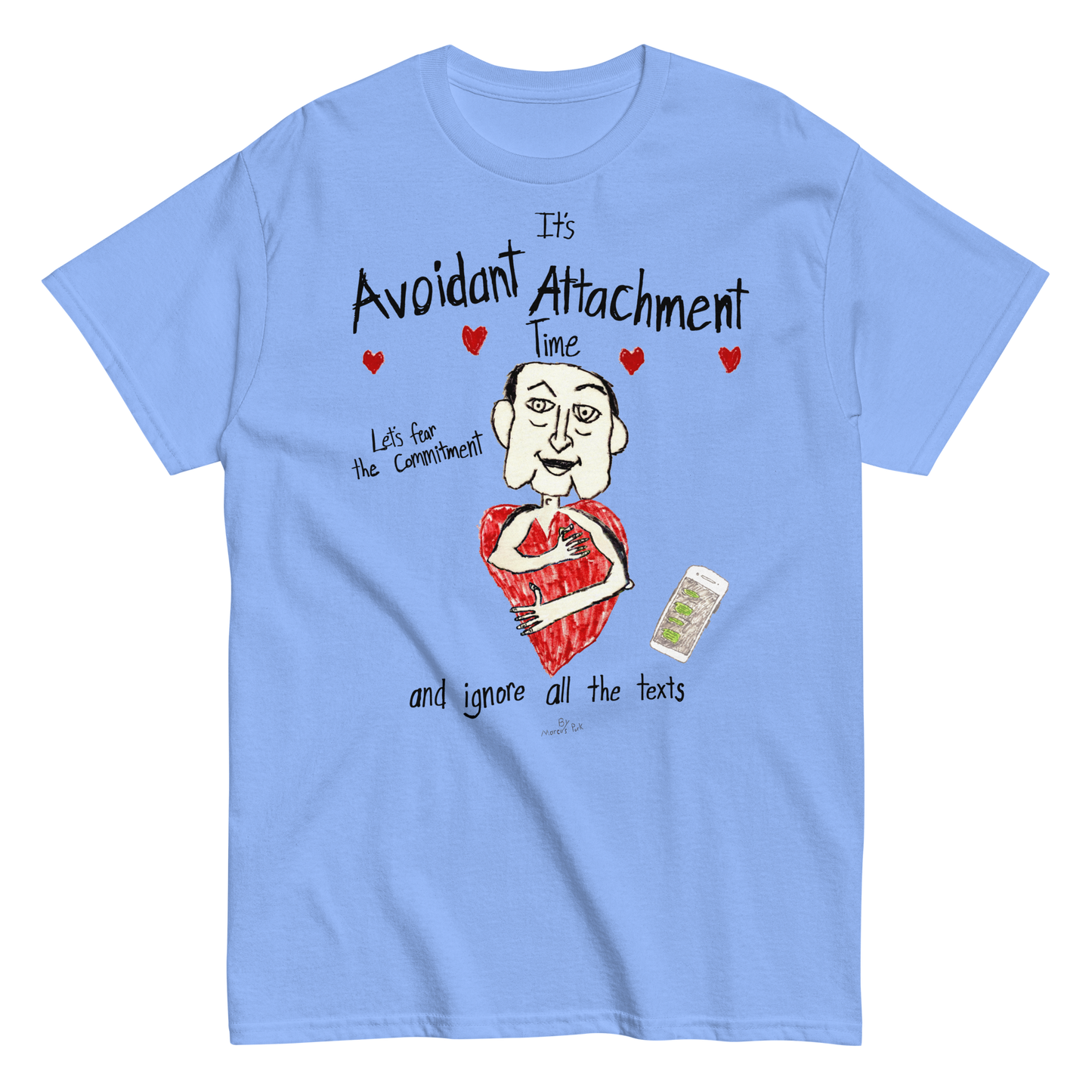 Avoidant Attachment Time T-Shirt