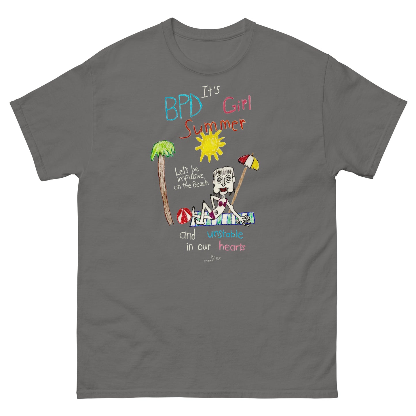 BPD Girl Summer T-Shirt