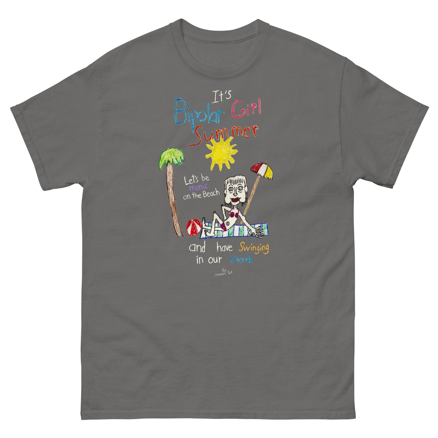 Bipolar Girl Summer T-Shirt