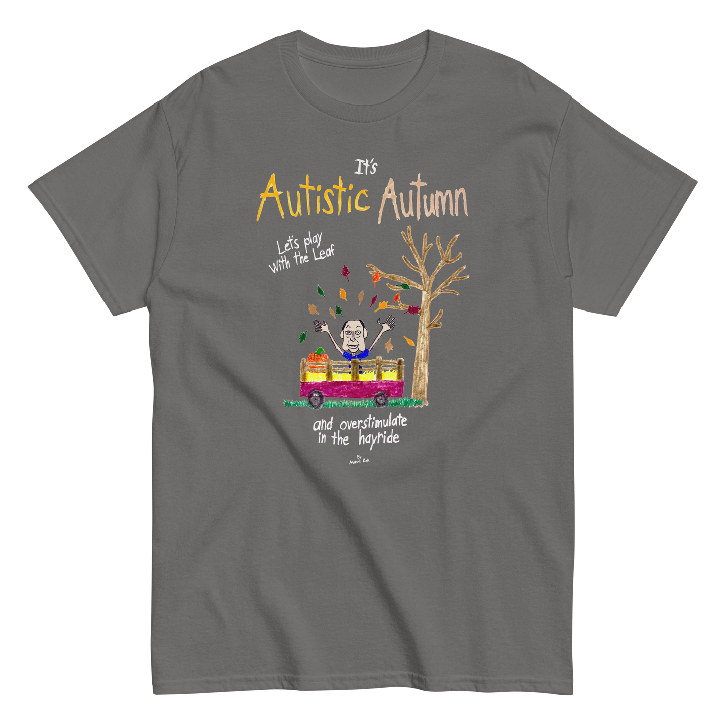 Autistic Autumn T-Shirt