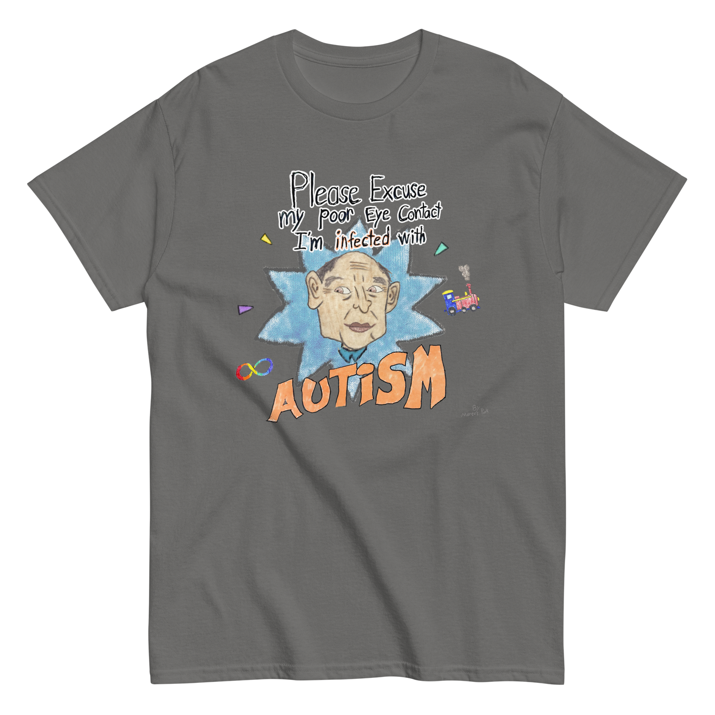Infected with Autism T-Shirt