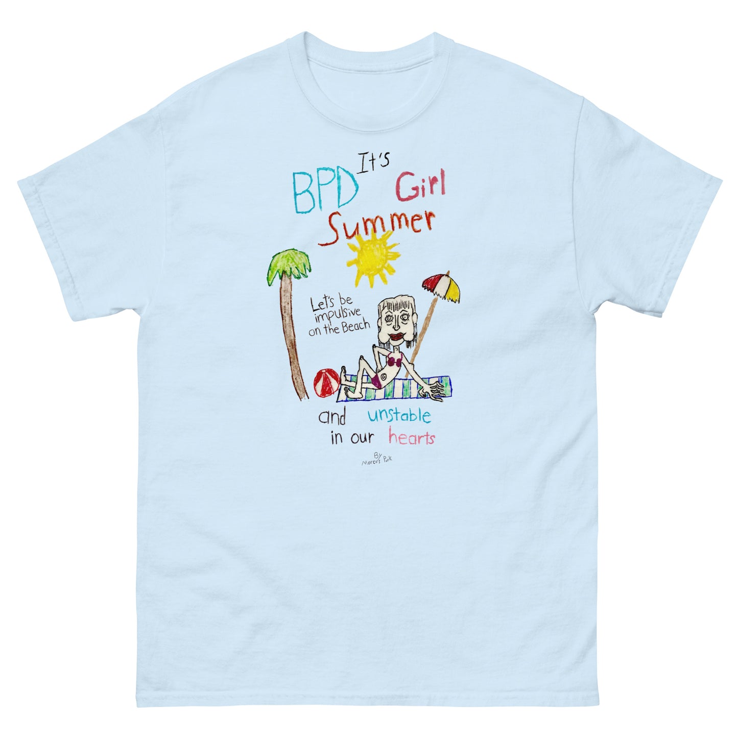 BPD Girl Summer T-Shirt