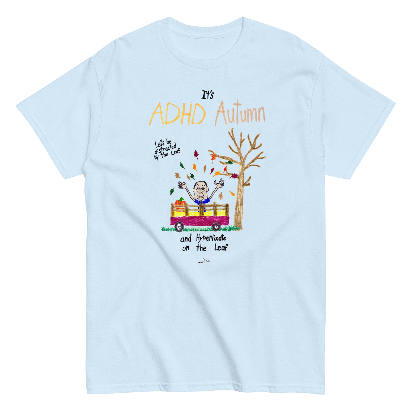 ADHD Autumn T-Shirt